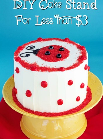 Simple DIY Cake Stand for less than $3.00 and Simple to Make www.thebearfootbaker.com