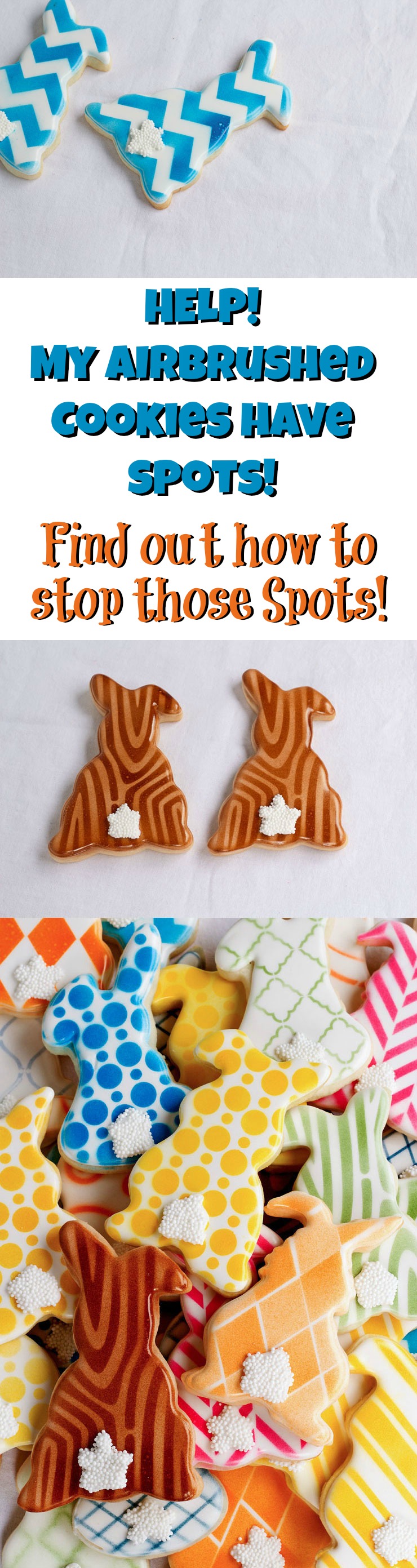 Stop Those Airbrush Gun Spots on Your Decorated Sugar Cookies www.thebearfootbaker.com