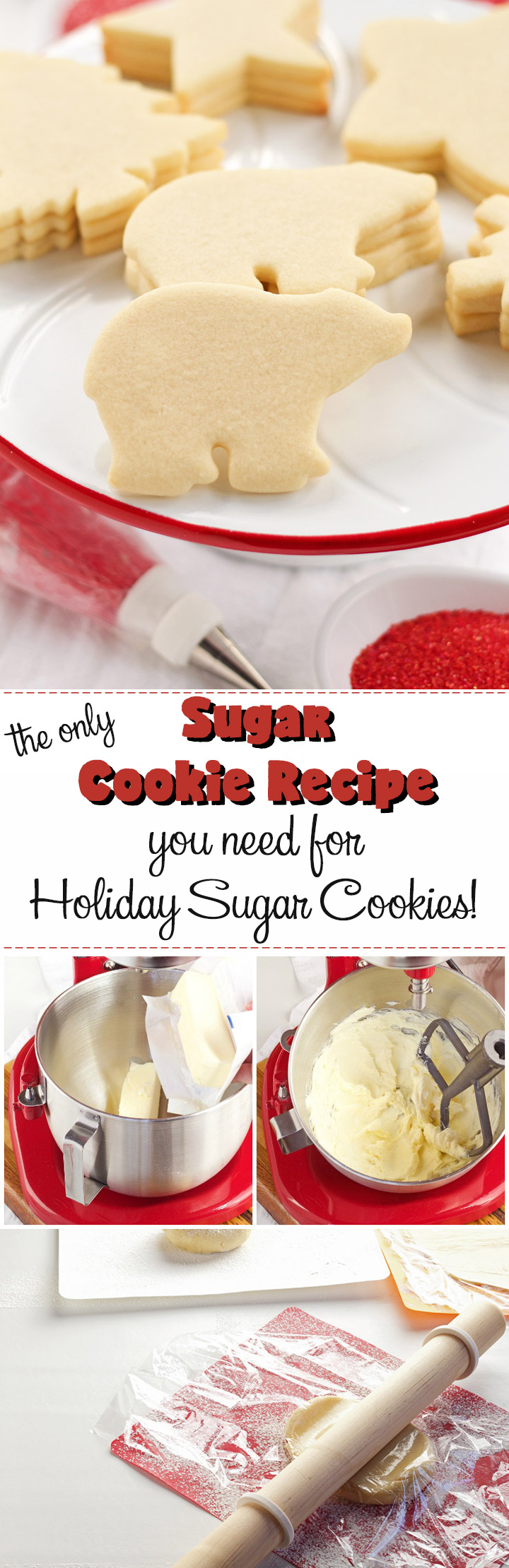 This is the ONLY Sugar Cookie Recipe You'll NEED for your Holiday Sugar Cookies | The Bearfoot Baker