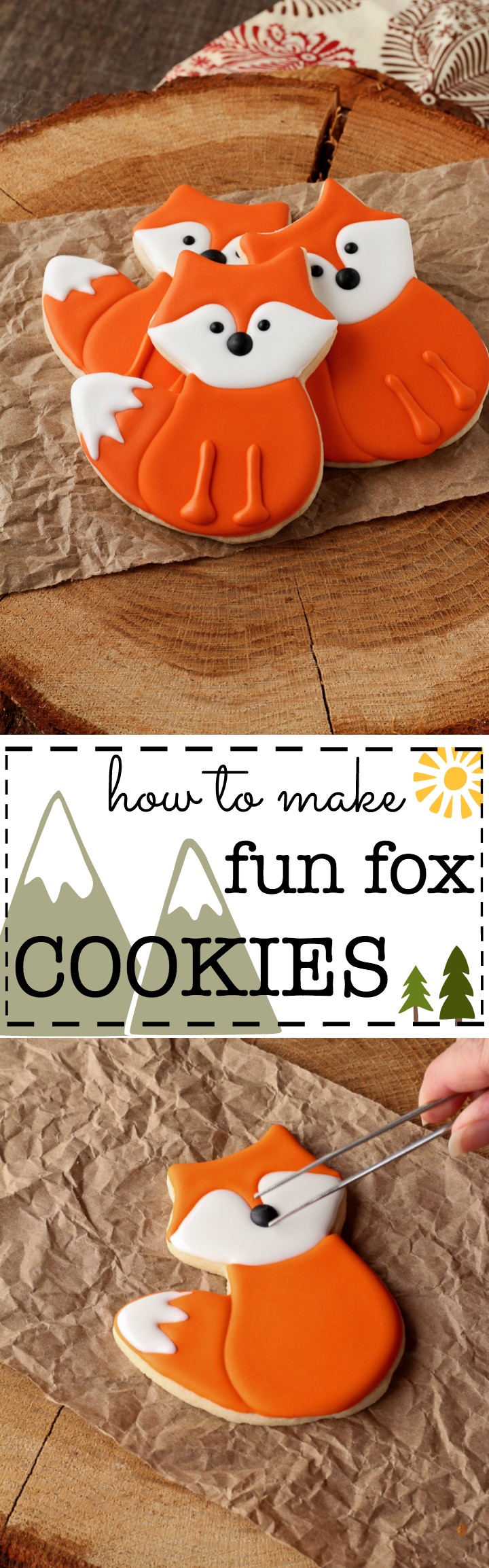 How to Make Fun Little Fox Cookies with a Video Tutorial | The Bearfoot Baker