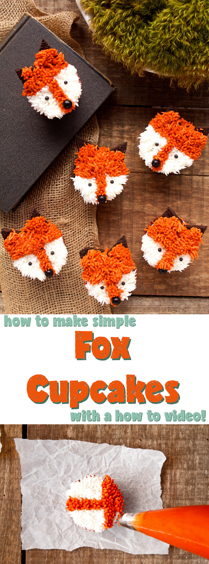how-to-make-simple-little-fox-cupcakes-with-an-easy-to-follow-how-to-video-the-bearfoot-baker