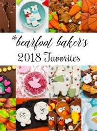 A Few of My 2018 Favorite Cookies | The Bearfoot Baker